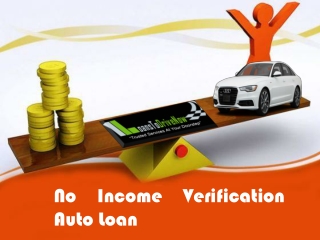 Get Auto Loan without Proof Of Income