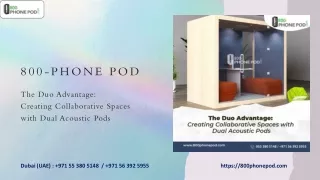 The Duo Advantage - Creating Collaborative Spaces with Dual Acoustic Pods