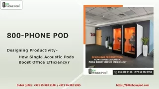 How Single Acoustic Pods Boost Office Efficiency