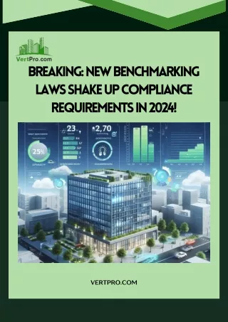 Breaking: New Benchmarking Laws Shake Up Compliance Requirements in 2024!