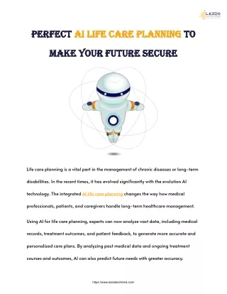 Perfect AI Life Care Planning to Make Your Future Secure