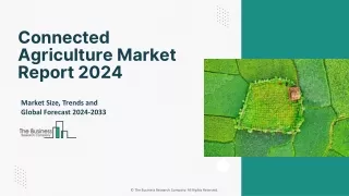 Connected Agriculture Market Size, Industry Share And Growth Report 2033