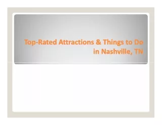 Top-Rated Attractions & Things to Do in Nashville