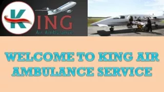 ICU-Equipped King Air Ambulance Service in Delhi