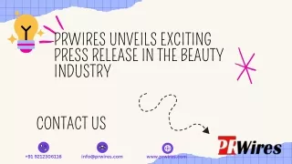 PRWires Unveils Exciting Press Release in the Beauty Industry