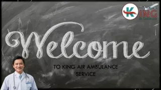 Secure King Air Ambulance Service in Guwahati