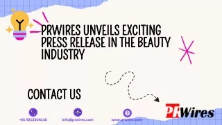 PRWires Unveils Exciting Press Release in the Beauty Industry