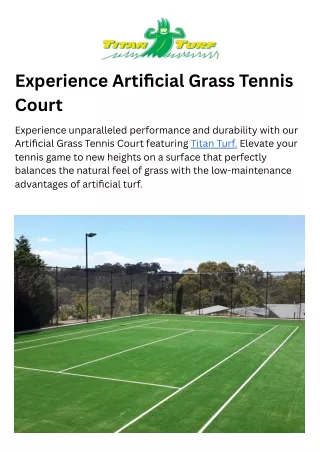 Experience Artificial Grass Tennis Court