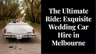 wedding-car-hire-in-melbourne