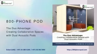 The Duo Advantage - Creating Collaborative Spaces with Dual Acoustic Pods