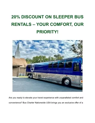 20% DISCOUNT ON SLEEPER BUS RENTALS – YOUR COMFORT, OUR PRIORITY