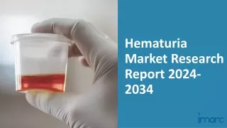 Hematuria Market 2024-2034