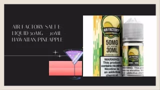 Air Factory Salt 50mg Hawaiian Pineapple E-Liquid 30ml