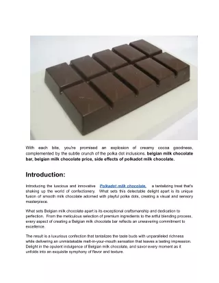 Side Effects Of Polkadot Milk Chocolate