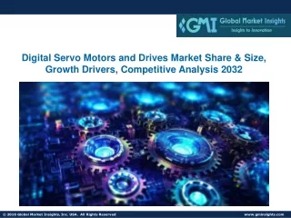 Digital Servo Motors and Drives Market Share & Size, Growth Drivers, Forecast