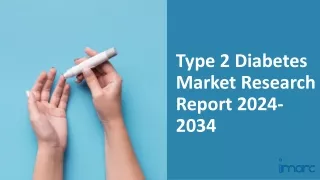 Type 2 Diabetes Market 2024- 2034