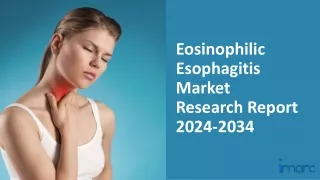 Eosinophilic Esophagitis Market 2024-2034