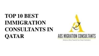 top 10 best immigration consultants in Qatar