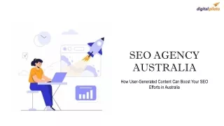 How User-Generated Content Can Boost Your SEO Efforts in Australia
