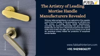 The Artistry of Leading Mortise Handle Manufacturers Revealed