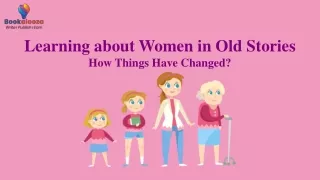 Learning about Women in Old Stories How Things Have Changed
