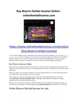 Buy Bizarro Herbal Incense Online - onlineherbalincense.com