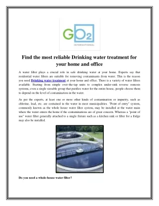 Find the most reliable Drinking water treatment for your home and office