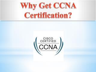 why get ccna certification?