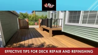 Effective Tips for Deck Repair and Refinishing