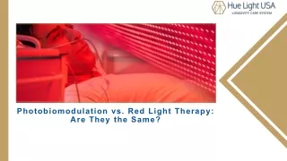 Photobiomodulation vs. Red Light Therapy - Are They the Same?