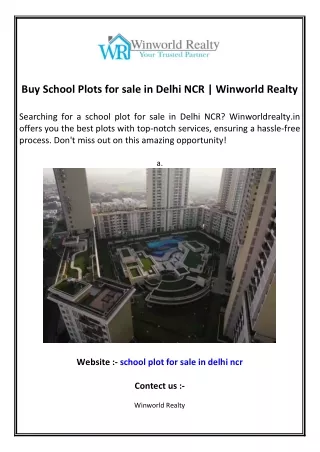 Buy School Plots for sale in Delhi NCR  Winworld Realty