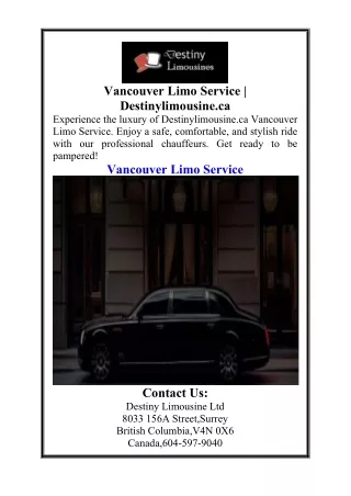Vancouver Limo Service  Destinylimousine.ca