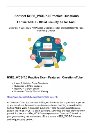 Fortinet NSE6_WCS-7.0 Exam Questions - The Best Study Method to Achieve Success