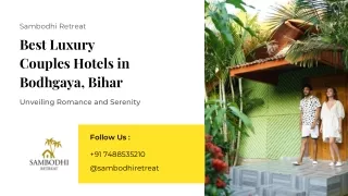 Unveiling Romance and Serenity Best Luxury Couples Hotels in Bodhgaya, Bihar