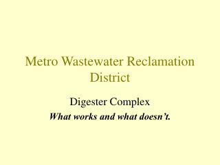 Metro Wastewater Reclamation District