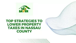 Top Strategies To Lower Property Taxes In Nassau County