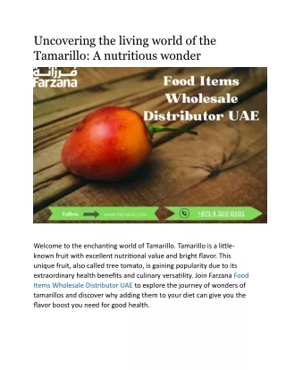 Uncovering the living world of the Tamarillo A nutritious wonder