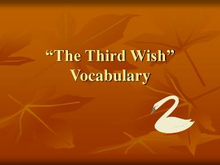 “The Third Wish” Vocabulary