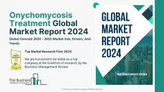 Onychomycosis Treatment Market Size, Trends, Outlook, Growth Analysis 2024-2033