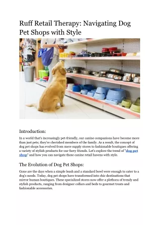 Ruff Retail Therapy_ Navigating Dog Pet Shops with Style