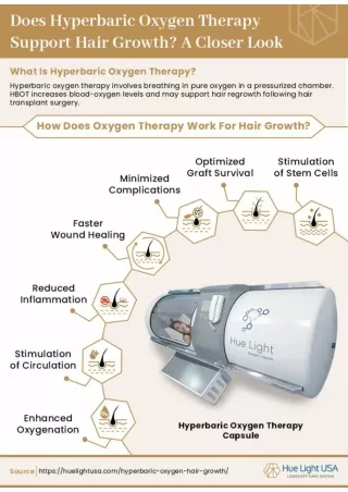 Does Hyperbaric Oxygen Therapy Support Hair Growth?