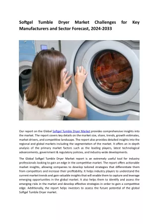 Softgel Tumble Dryer Market Challenges for Key Manufacturers and Sector Forecast