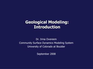 Geological Modeling: Introduction