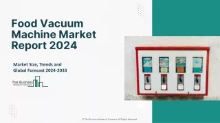 Food Vacuum Machine Market