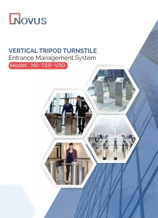 Vertical tripod turnstile Entrance Management System