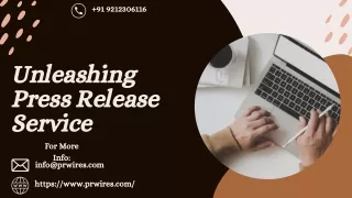 Unleashing Press Release Service By PR WIres