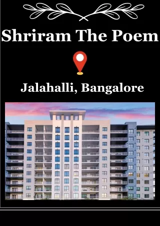 Shriram The Poem Jalahalli Bangalore.pdf