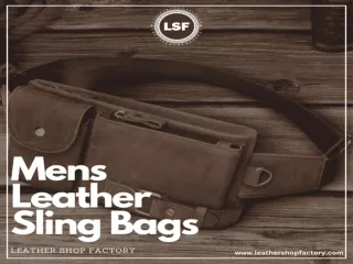 Sling Bags in Leather – Leather Shop Factory