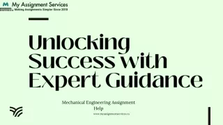 Unlocking Success with Expert GuidanceMechanical Engineering Assignment Help