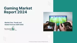 Gaming Global Market 2024 - Technology, Trends, Demand, Future, Analysis